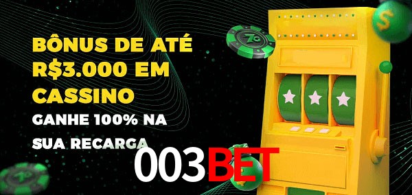 003bet melhor bônus de depósito